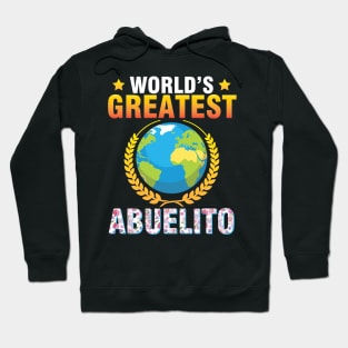 World's Greatest Abuelito Happy To Me Mother Father Dad Mom Hoodie